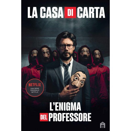 Libro La casa di carta, l'enigma del Professore, Netflix Original
